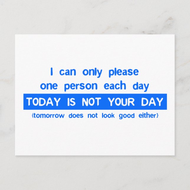 Today is a bad day for you postcard (Front)