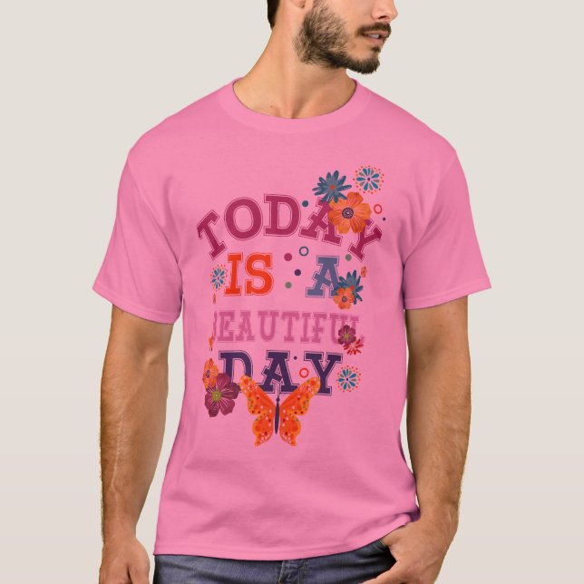 Today is a beautiful day Men's Basic T-Shirt (Front)