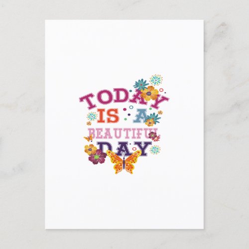 today is a beautiful day postcard
