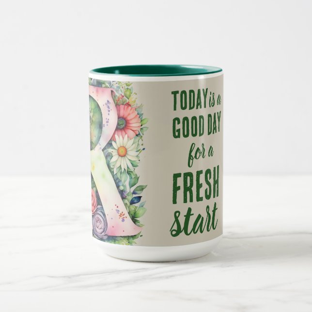 Today is a Good Day Fresh Start Motivational Quote Mug (Center)