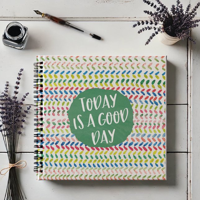 Today Is a Good Day Journal (The gift for those who need a pick me up and some incentive to get going with the day.)