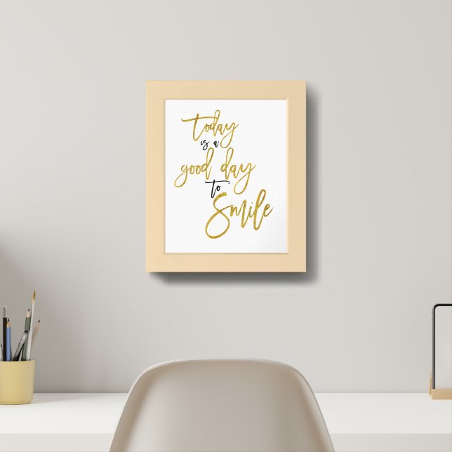 Today is a Good Day to Smile Inspirational Quote Framed Art (Home Office)