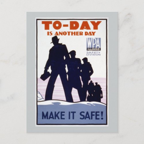 Today is Another Day WPA Postcard