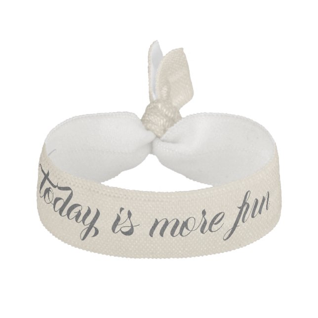 "Today is more fun" hair-tie bracelet for moms Ribbon Hair Tie (Front)