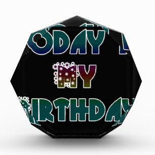 Today is My Birthday Art Print Award