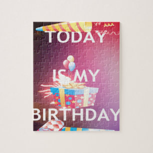 Today is My Birthday Art Print Jigsaw Puzzle