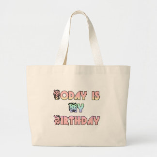 Today is My Birthday Art Print Large Tote Bag