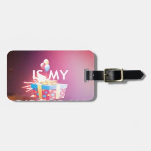 Today is My Birthday Art Print Luggage Tag