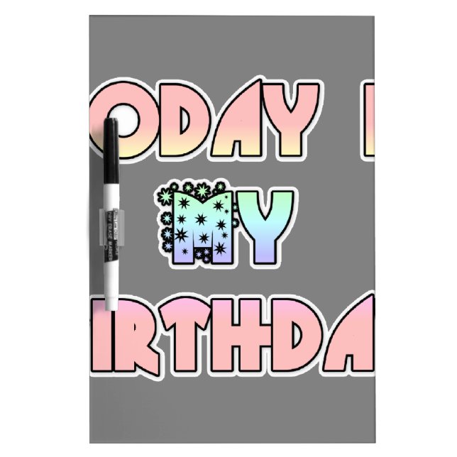 Today is My Birthday Baby Pink Art Print Dry Erase Board (Front)