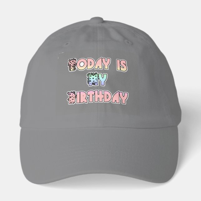 Today is My Birthday Baby Pink Art Print Hat (Front)