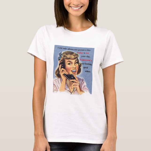 Today is Not Your Day - Retro Image mug T-Shirt (Front)