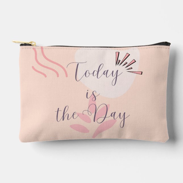 Today Is The Day Accessory Pouch (Front)