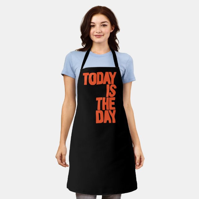 Today is the day apron (Worn)