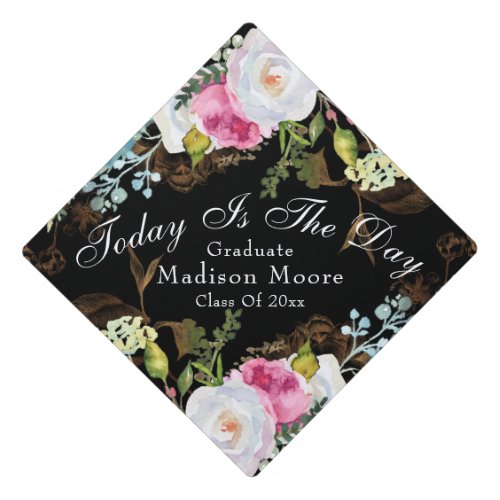 Today Is The Day Floral Graduation Cap Topper