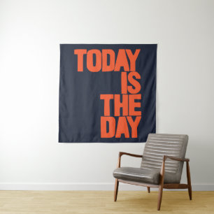 Today is the day tapestry