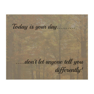 Today is Your Day Inspirational Fall Scene Rustic Wood Wall Art