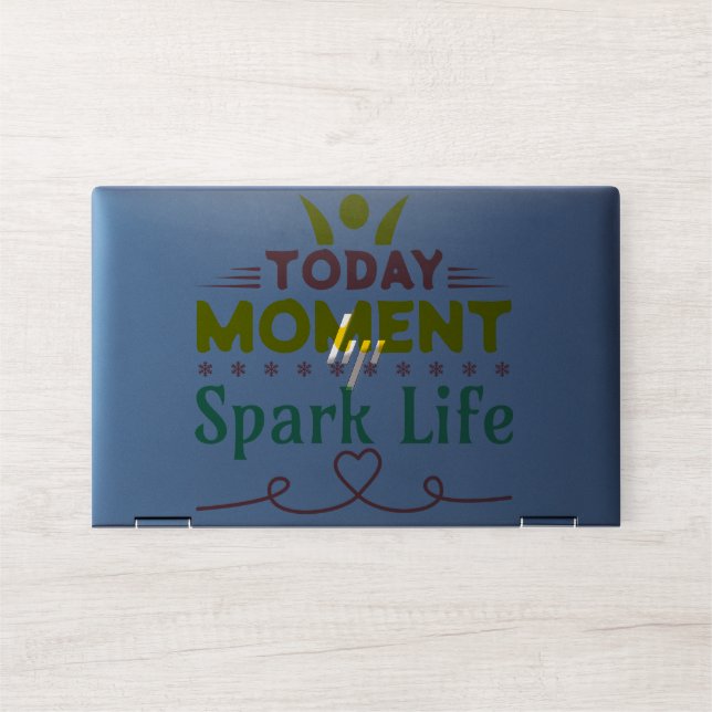 Today Moment, Spark Life HP Laptop Skin (Front)