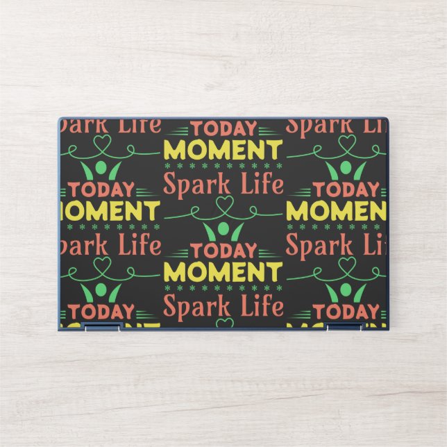 Today Moment, Spark Life HP Laptop Skin (Front)