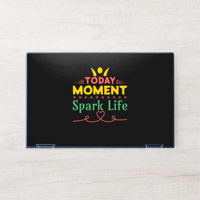 Today Moment, Spark Life HP Laptop Skin (Front)
