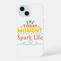 Today Moment, Spark Life