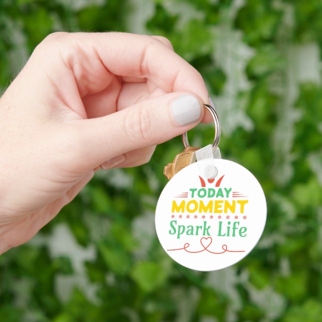 Today Moment, Spark Life Keychain (Hand)