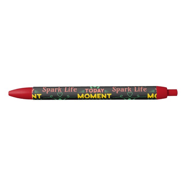 Today Moment, Spark Life Pen (Front)