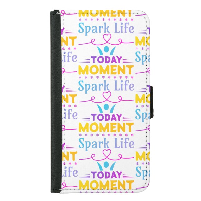 Today Moment, Spark Life Samsung Galaxy Wallet Case (Front)