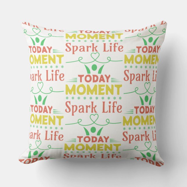 Today Moment, Spark Life Tote Bag Throw Pillow (Front)