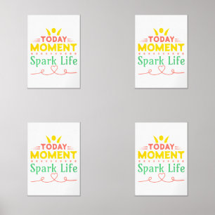 Today Moment, Spark Life Wall Art Sets