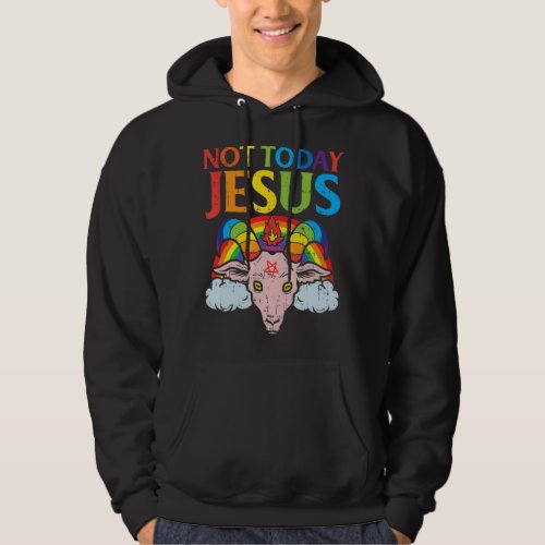 Today Not Jesus Satan Goat Satanic Rainbow Satanis Hoodie