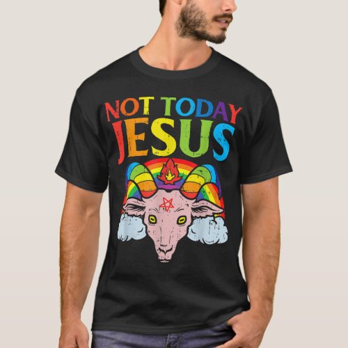 Today Not Jesus Satan Goat Satanic Rainbow T_Shirt