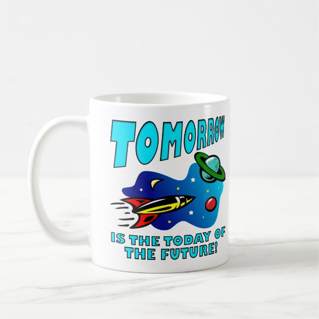 Today Of The Future Funny Science Mug (Left)