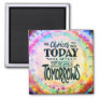 Today’s Choices Inspirivity magnet