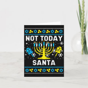 Today Santa Not Ugly Hanukkah Chanukah Jewish Wome Card