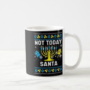 Today Santa Not Ugly Hanukkah Chanukah Jewish Wome Coffee Mug