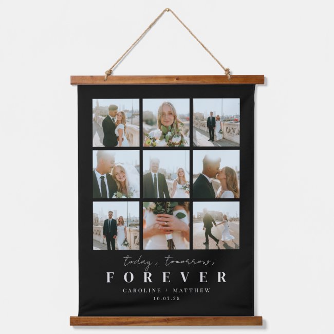 Today Tomorrow Forever Wedding Photo Wall Tapestry