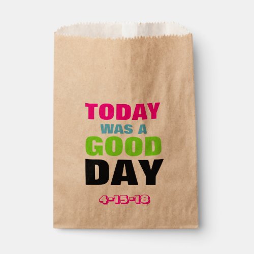 Today was a Good Day _ Hip Hop Party Favor Bags