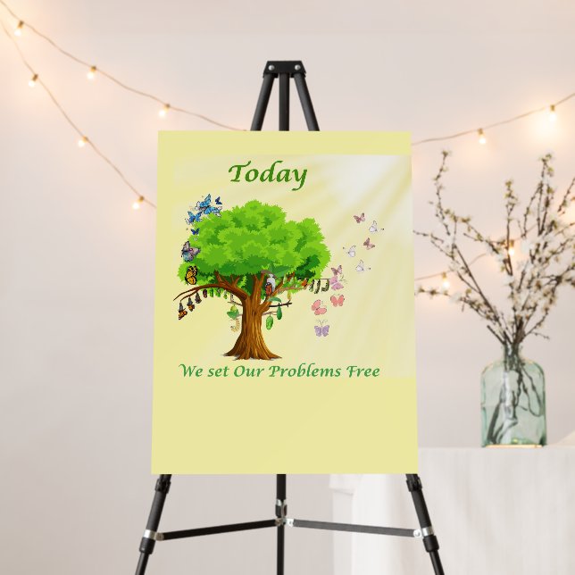 Today We Set Our Problems Free Foam Board (In Situ (Stand))