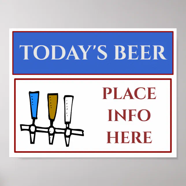 Today's Beer Sign, add or edit text Poster | Zazzle
