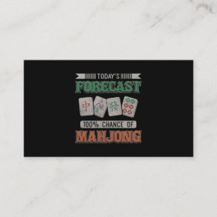 Todays Forecast 100 Chance of Mahjong Party Mahjon Business Card