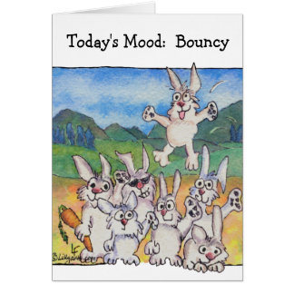 Today's Mood: Bouncy Rabbits Cartoon Card