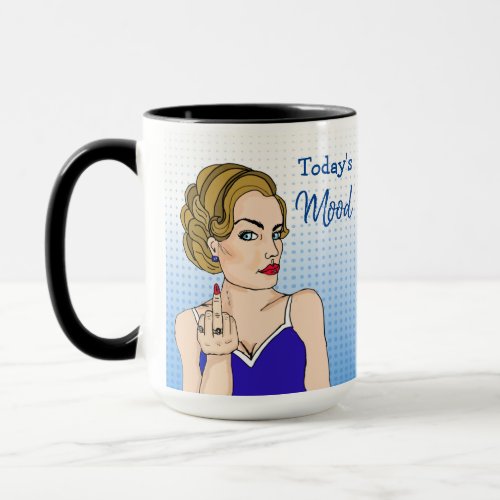 Todays Mood Retro Lady Flipping the Bird   Mug