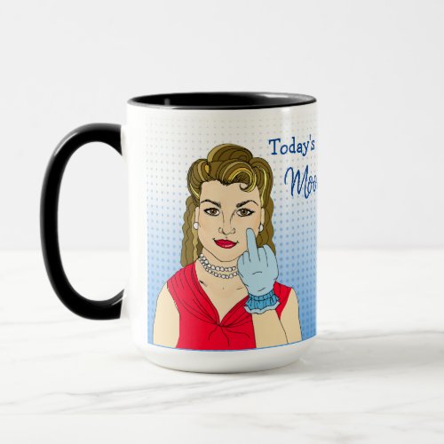 Todays Mood Retro Lady Flipping the Bird   Mug