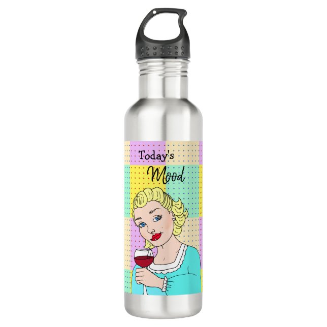 Today's Mood, Retro Lady Holding Wine   Stainless Steel Water Bottle (Front)