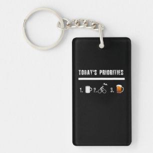 Todays Priorities Funny Mountain Bike Keychain