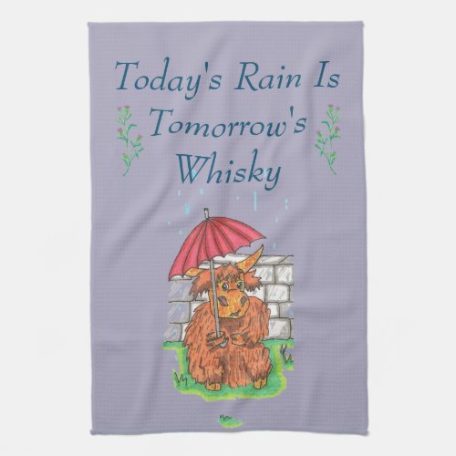 todays rain is tomorrows whisky scottish kitchen towel