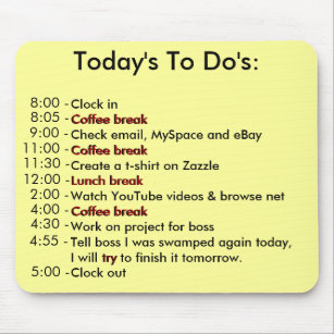 Today's To Do's Mouse Pad