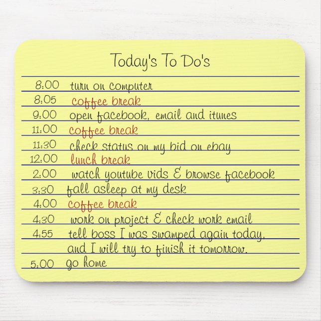 Today's To Do's Mouse Pad (Front)