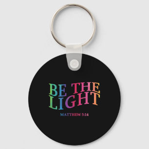 Toddler Be The Light God Son Sister Brother Christ Keychain