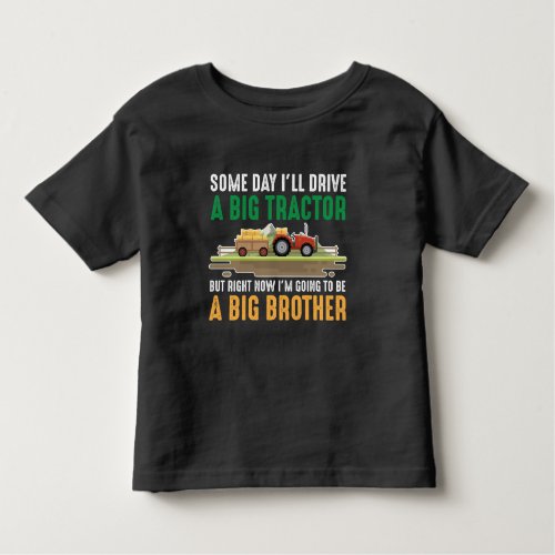 Toddler Big Brother Graphic Tractor Sibling Son Toddler T_shirt
